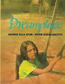 Cover of Dreamplace by George Ella Lyon