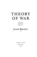 Front cover of Theory of war by Joan Brady