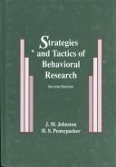 Cover of Strategies and tactics of behavioral research by James M. Johnston