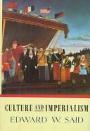 Front cover of Culture and imperialism by Edward W. Said
