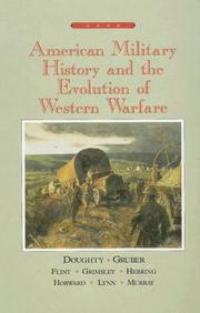 Cover of American military history and the evolution of warfare in the western world by Robert A. Doughty