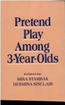 Front cover of Pretend play among 3-year olds by Mira Stambak