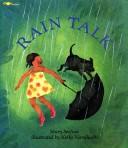 Cover of Rain talk by Mary Serfozo