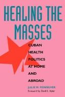 Front cover of Healing the masses by Julie Margot Feinsilver