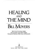 Front cover of Healing and the mind by Bill D. Moyers