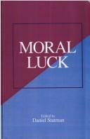 Cover of Moral luck by Williams, Bernard.