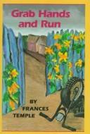 Cover of Grab hands and run by Frances Temple