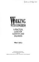 Cover of Working with Congress by William G. Wells