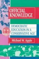 Cover of Official knowledge by Michael W. Apple