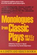 Front cover of Monologues from classic plays, 468 B.C. to 1960 A.D. by Jocelyn Beard