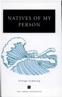 Front cover of Natives of my person by George Lamming