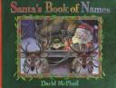 Front cover of Santa's book of names by David M. McPhail