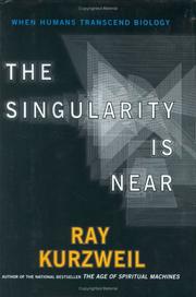 Cover of The Singularity Is Near by Ray Kurzweil