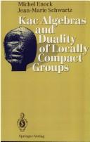 Front cover of Kac algebras and duality of locally compact groups by Michel Enock