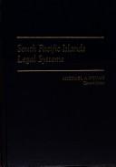 Front cover of South Pacific islands legal systems by Michael A. Ntumy