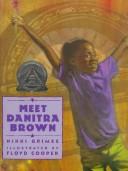 Cover of Meet Danitra Brown by Nikki Grimes
