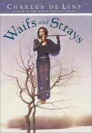 Front cover of Waifs and strays by Charles de Lint