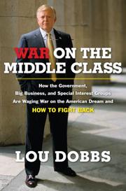 Cover of War on the Middle Class by Lou Dobbs
