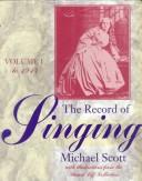 Front cover of The record of singing by Michael Scott