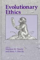 Cover of Evolutionary ethics by Matthew H. Nitecki
