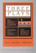 Cover of Three plays by Osonye Tess Onwueme