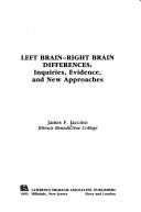 Cover of Left Brain - Right Brain Differences by James F. Iaccino