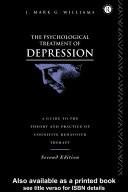 Front cover of The psychological treatment of depression by J. Mark G. Williams