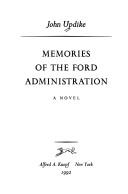 Front cover of Memories of the Ford administration by John Updike