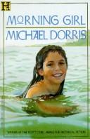 Front cover of Morning Girl by Michael Dorris