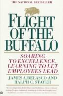 Cover of Flight of the buffalo by James A. Belasco