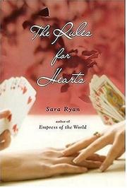 Cover of The Rules for Hearts by Sara Ryan