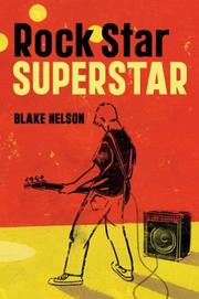 Cover of Rock star superstar by Blake Nelson