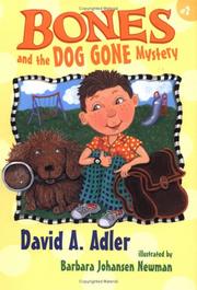 Front cover of Bones and the dog gone mystery by David A. Adler