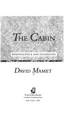 Cover of The cabin by David Mamet