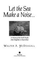 Front cover of Let the sea make a noise-- by Walter A. McDougall