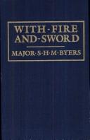 Cover of With fire and sword by Samuel Hawkins Marshall Byers