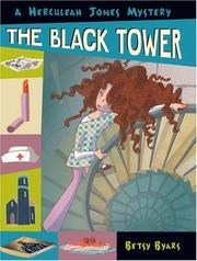 Front cover of The black tower by Betsy Cromer Byars