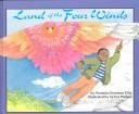 Front cover of Land of the four winds = by Veronica Freeman Ellis