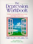 Cover of The depression workbook by Mary Ellen Copeland