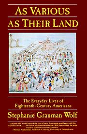 Front cover of As various as their land by Stephanie Grauman Wolf