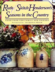 Front cover of Ruth & Skitch Henderson's seasons in the country by Ruth Henderson