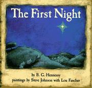 Cover of The first night by B. G. Hennessy