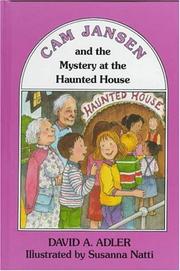 Front cover of Cam Jansen and the mystery at the haunted house by David A. Adler