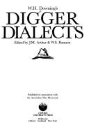 Cover of W.H. Downing's Digger dialects by Downing, W. H.