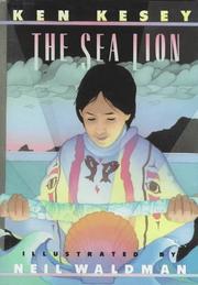 Front cover of The sea lion by Ken Kesey