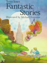 Front cover of Fantastic stories by Terry Jones