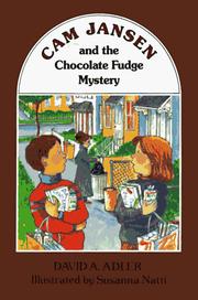 Front cover of Cam Jansen and the chocolate fudge mystery by David A. Adler