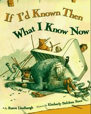 Front cover of If I'd known then what I know now by Reeve Lindbergh