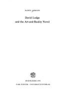 Front cover of David Lodge and the art-and-reality novel by Daniel Ammann