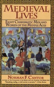 Front cover of Medieval Lives by Norman F. Cantor